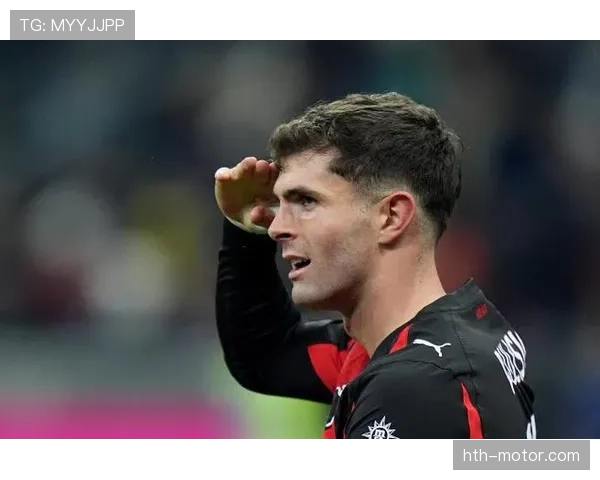 普利西奇再献妙传，助球队斩获关键胜利